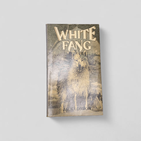 White Fang by Jack London - Books Worth Keeping